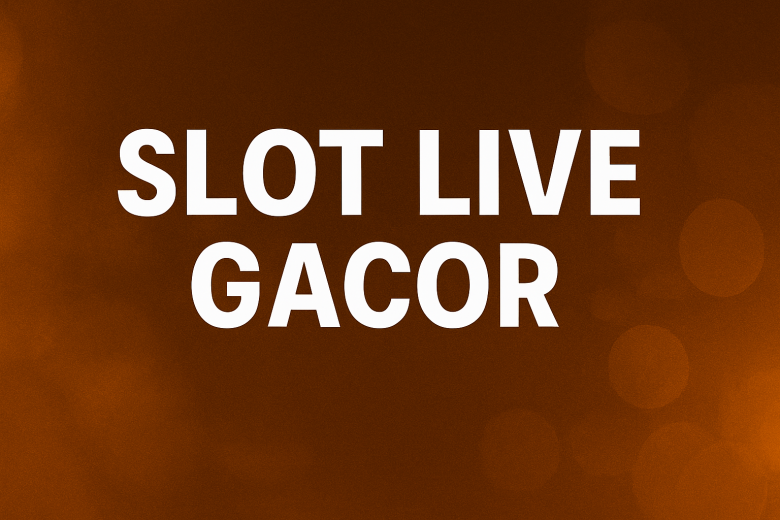 slot live gacor aksi langsung cuan maksimal