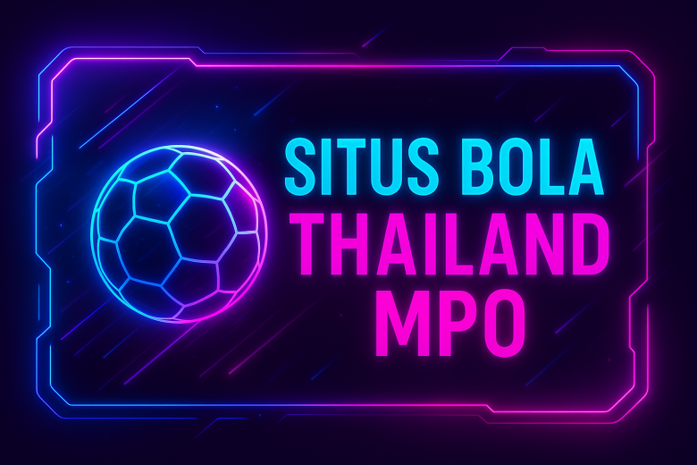 Situs Bola Thailand MPO